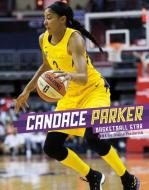 Candace Parker: Basketball Star di Shane Frederick edito da CAPSTONE PR