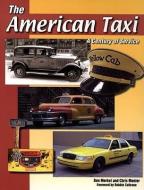 The American Taxi di Ben Merkel, Chris Monler edito da Iconografix,u.s.