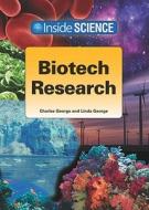 Biotech Research di Charles George, Linda George edito da Referencepoint Press