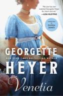 Venetia di Georgette Heyer edito da SOURCEBOOKS CASABLANCA