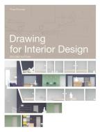 Drawing for Interior Design di Drew Plunkett edito da LAURENCE KING PUB