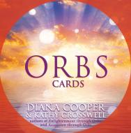 Orb Cards di Diana Cooper, Kathy Crosswell edito da Findhorn Press Ltd.
