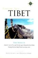 Travelers' Tales Tibet: True Stories di James O'Reilly, Larry Habegger, Kim Norris edito da TRAVELERS TALES