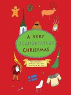 A Very Scandinavian Christmas di Hans Christian Andersen, August Strindberg, Selma Lagerlof, Karl Ove Knausgaard edito da New Vessel Press