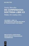 Libri I-III, Argumentum, Indicem Siglorum Et Praefationem Continens edito da Walter de Gruyter