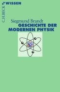 Geschichte der modernen Physik di Siegmund Brandt edito da Beck C. H.