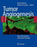 Tumor Angiogenesis edito da Springer-Verlag GmbH
