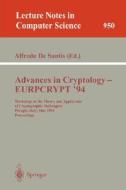 Advances in Cryptology - EUROCRYPT '94 edito da Springer Berlin Heidelberg