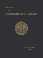 Jahrbuch der Schiffbautechnischen Gesellschaft di Schiffbautechnische Gesellschaft edito da Springer Berlin Heidelberg