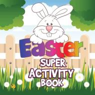 Easter Super Activity Book di Lascu edito da ATS Publish