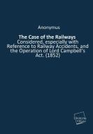 The Case of the Railways di Anonymus edito da UNIKUM