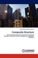 Composite Structure di Majid Mohammed Ali Kadhim edito da LAP Lambert Academic Publishing
