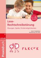 Lese-Rechtschreibstörung di Elisabeth Benz, Julia Schöler edito da Georg Westermann Verlag