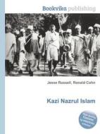 Kazi Nazrul Islam edito da Book On Demand Ltd.