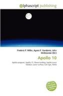 Apollo 10 edito da Alphascript Publishing