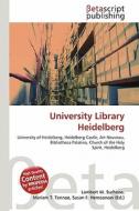 University Library Heidelberg edito da Betascript Publishing