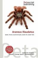 Araneus Illaudatus edito da Betascript Publishing