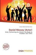 Daniel Massey (actor) edito da Dign Press