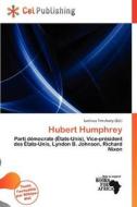 Hubert Humphrey edito da Cel Publishing