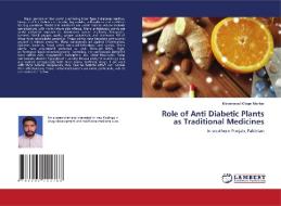 Role of Anti Diabetic Plants as Traditional Medicines di Muhammad Waqar Mazhar edito da LAP LAMBERT Academic Publishing