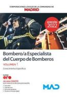 Bombero-a especialista del Cuerpo de Bomberos de la Comunidad de Madrid : conocimientos específicos edito da Ed. MAD