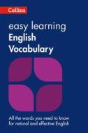 Easy Learning English Vocabulary di Collins Dictionaries edito da HarperCollins Publishers