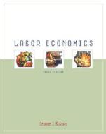 Labor Economics di George J. Borjas, Borjas George edito da Irwin/McGraw-Hill