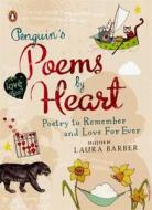 Penguin's Poems by Heart di Laura Barber edito da Penguin Books Ltd