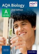 AQA Biology A Level Student Book di Glenn Toole edito da OUP Oxford