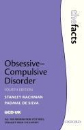 Obsessive-Compulsive Disorder di Stanley J. Rachman edito da OUP Oxford