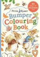 Peter Rabbit Bumper Colouring Book di Beatrix Potter edito da Penguin Random House Children's UK