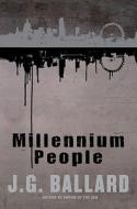 Millennium People di J. G. Ballard edito da W. W. Norton & Company