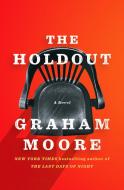 The Holdout di Graham Moore edito da RANDOM HOUSE