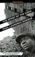 The Sport of the Gods di Paul Laurence Dunbar edito da SIGNET CLASSICS