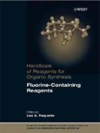 Fluorine-Containing Reagents di Leo A. Paquette edito da Wiley-Blackwell