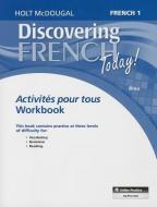 Discovering French Today: Activités Pour Tous Level 1 edito da HOUGHTON MIFFLIN