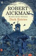 Dark Entries di Robert Aickman edito da Faber & Faber