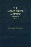 The Astronomical Almanac For The Year edito da United Kingdom Hydrographic Office