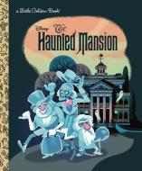Haunted Mansion (Disney Classic) di Golden Books edito da RANDOM HOUSE DISNEY