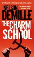 The Charm School di Nelson DeMille edito da Little, Brown Book Group