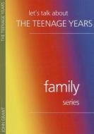 Lets Talk about Teenage Years di John Grant edito da John Ritchie Publications