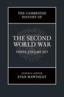 The Cambridge History Of The Second World War 3 Volume Hardback Set edito da Cambridge University Press
