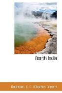 North India di C F edito da Bibliolife