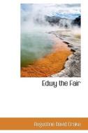 Edwy The Fair di Augustine David Crake edito da Bibliolife