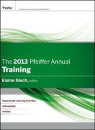 2013 Pfeiffer Annual di Biech edito da John Wiley & Sons