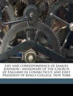 Life And Correspondence Of Samuel Johnso di E. Edwards 1808 Beardsley, Samuel Johnson edito da Nabu Press