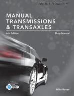 Today's Technician: Manual Transmissions & Transaxles Shop Manual di Jack Erjavec, Michael Ronan edito da CENGAGE LEARNING