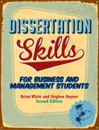 Dissertation Skills di Steve Rayner, Brian White edito da Cengage Learning EMEA