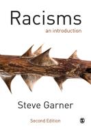 Racisms di Steve Garner edito da SAGE Publications Inc