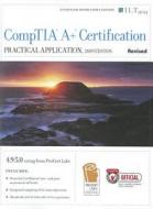 CompTIA A+ Certification: Practical Application [With CDROM] edito da Axzo Press